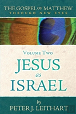 Bertrand.pt - The Gospel Of Matthew Through New Eyes Volume Two