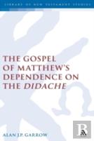 The Gospel Of Matthew'S Dependence On The Didache