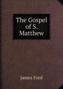 The Gospel Of S. Matthew