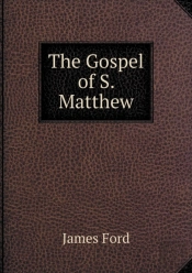 The Gospel Of S. Matthew