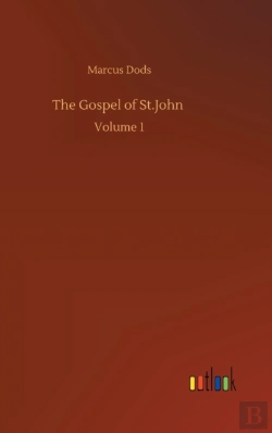 Bertrand.pt - The Gospel Of St.John :Volume 1