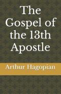 The Gospel Of The 13th Apostle