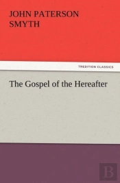 The Gospel Of The Hereafter