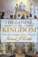 The Gospel Of The Kingdom
