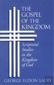 The Gospel Of The Kingdom