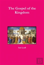 The Gospel Of The Kingdom