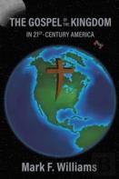 The Gospel Of The Kingdom In 21st-Century America