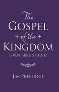 The Gospel Of The Kingdom