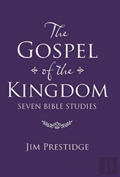 The Gospel Of The Kingdom