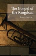 The Gospel Of The Kingdom