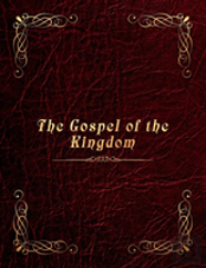 The Gospel Of The Kingdom