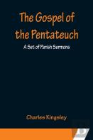 The Gospel Of The Pentateuch