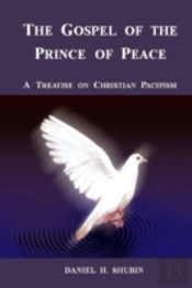 The Gospel Of The Prince Of Peace, A Tre