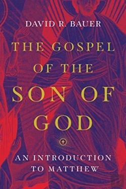 Bertrand.pt - The Gospel Of The Son Of God Â€“ An Introduction To Matthew
