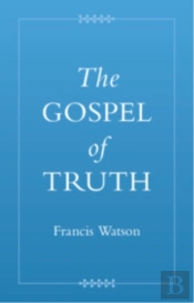 The Gospel Of Truth