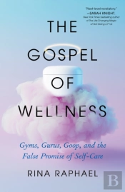 The Gospel Of Wellness
