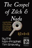 The Gospel Of Zilch & Nada