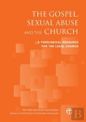 The Gospel, Sexual Abuse And The Church