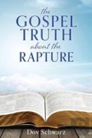 The Gospel Truth About The Rapture