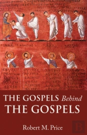The Gospels Behind The Gospels
