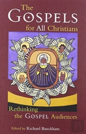 The Gospels For All Christians