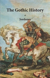 The Gothic History Of Jordanes