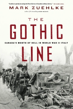 Bertrand.pt - The Gothic Line: Canada'S Month Of Hell In World War Ii Italy