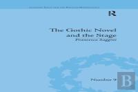 The Gothic Novel And The Stage
