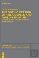 The Gothic Version Of The Gospels And Pauline Epistles