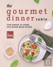 The Gourmet Dinner Table