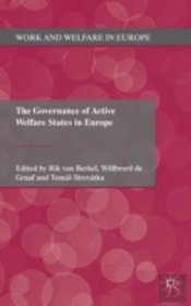 The Governance Of Active Welfare States In Europe