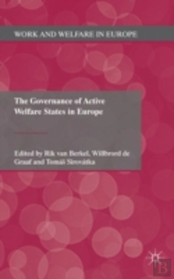 Bertrand.pt - The Governance Of Active Welfare States In Europe