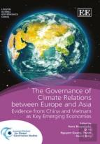 The Governance Of Climate Relations Between Euro - Evidence From China And Vietnam As Key Emerging Economies