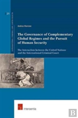 Bertrand.pt - The Governance Of Complementary Global Regimes And The Pursuit Of Human Security