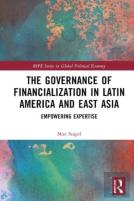 The Governance Of Financialization In Latin America And East Asia