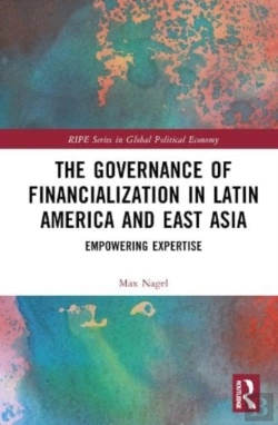 Bertrand.pt - The Governance Of Financialization In Latin America And East Asia
