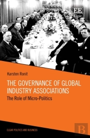 The Governance Of Global Industry Associations