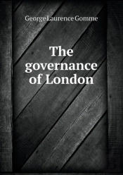 The Governance Of London