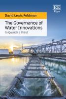The Governance Of Water Innovations - To Quench A Thirst
