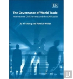 Bertrand.pt - The Governance Of World Trade - International Civil Servants And The Gatt/Wto