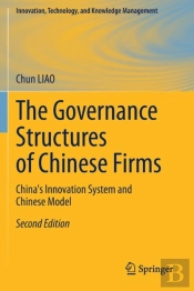The Governance Structures Of Chinese Firms