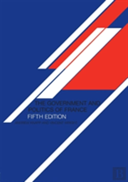 Bertrand.pt - The Government And Politics Of France