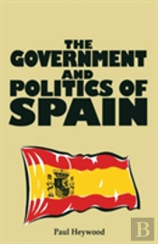The Government And Politics Of Spain