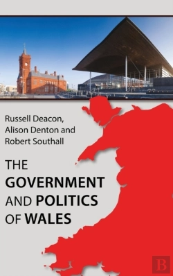 Bertrand.pt - The Government And Politics Of Wales