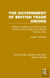 The Government Of British Trade Unions