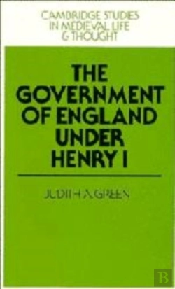 Bertrand.pt - The Government Of England Under Henry I