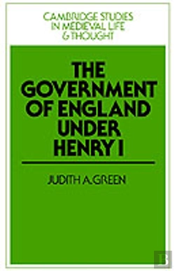 Bertrand.pt - The Government Of England Under Henry I
