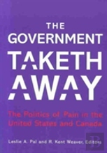 The Government Taketh Away