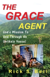 The Grace Agent: God'S Mission To And Th