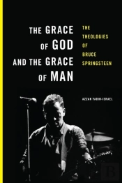 The Grace Of God And The Grace Of Man